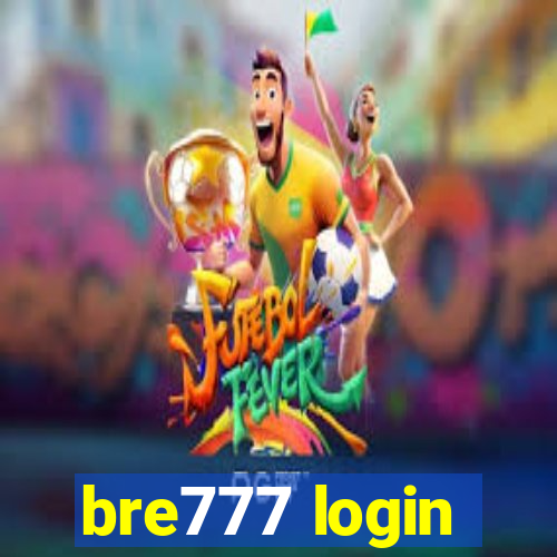 bre777 login